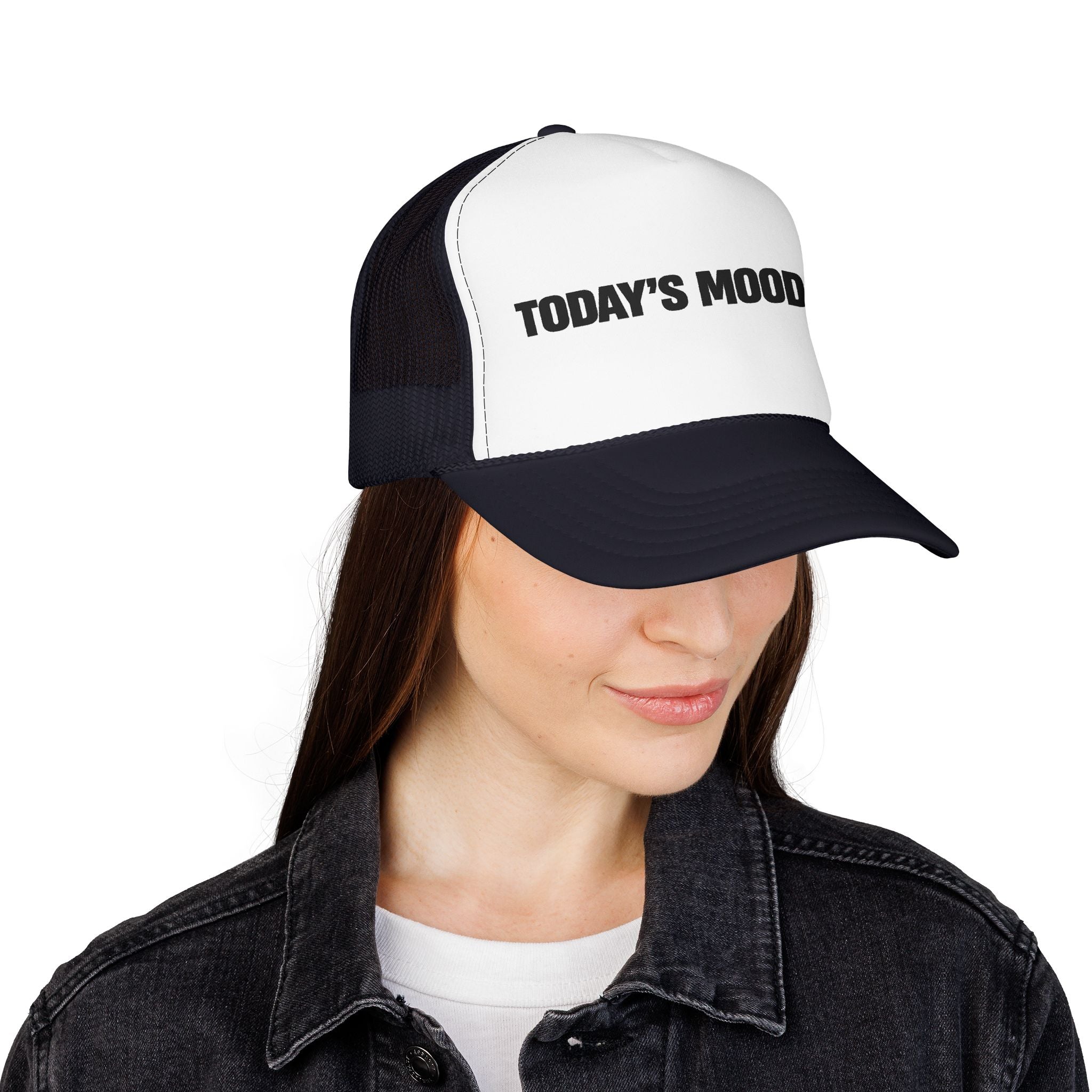 Today's Mood: No. Funny Trucker Hat
