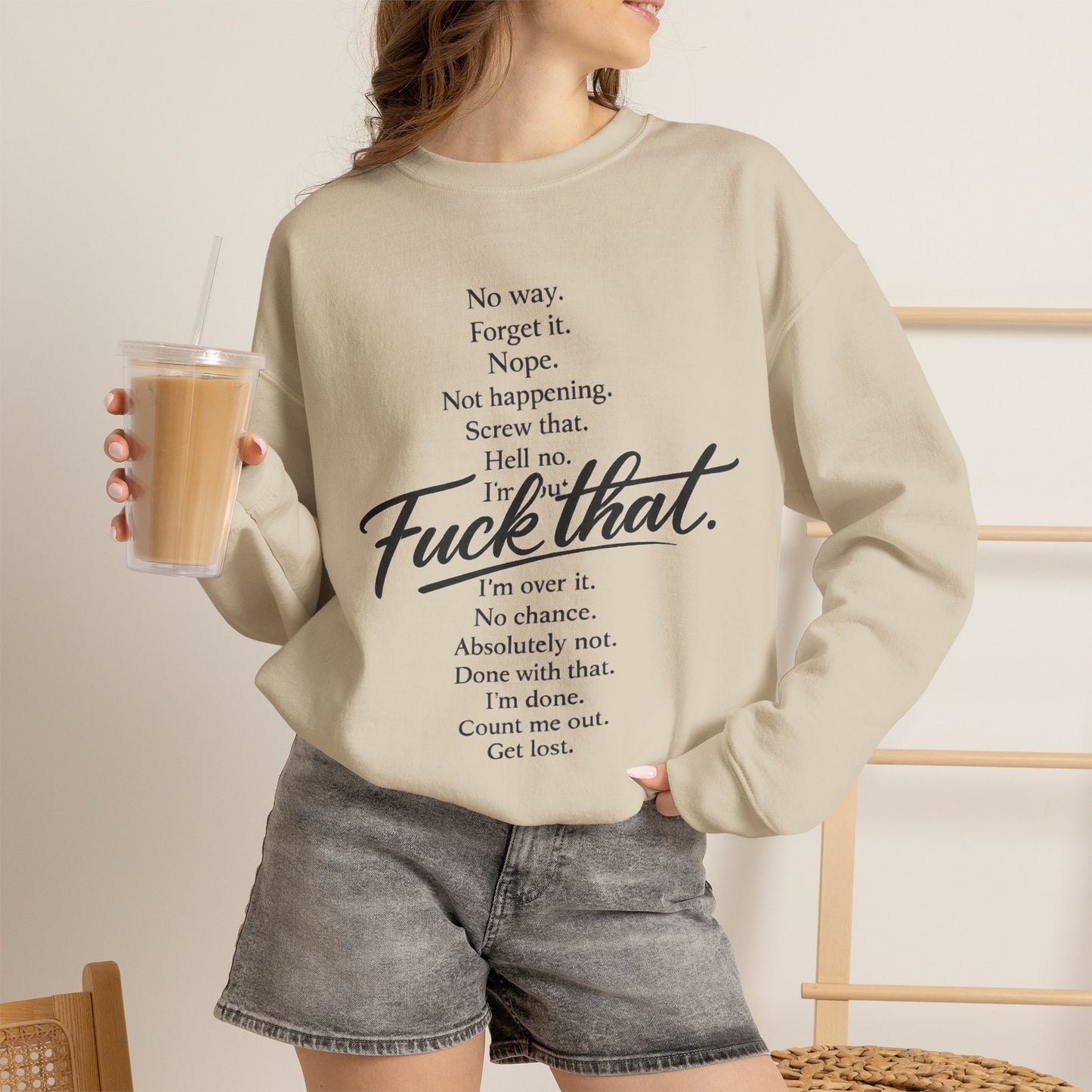 Fuck That Energy Sweatshirt