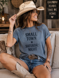Small Town Saturday Night Tee