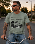 Be Home When the Streetlights Come On Gen X Nostalgia T-Shirt