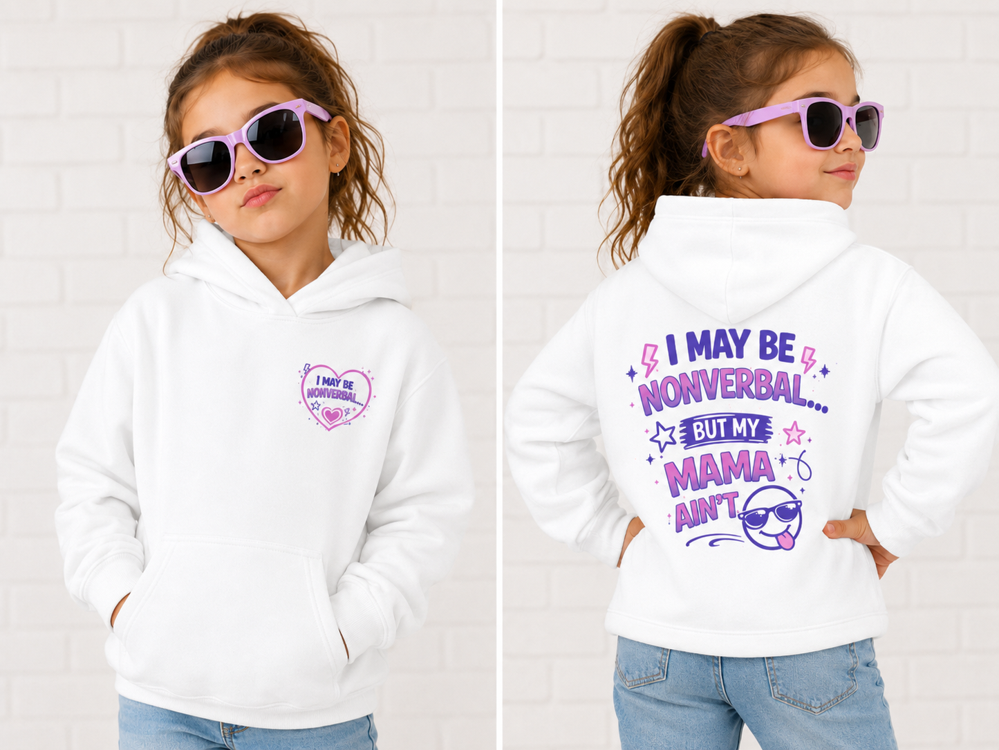 I May Be Nonverbal, But My Mama Ain’t Kids Hoodie