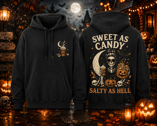 Sweet as Candy, Salty as Hell — Funny Graphic Tee
