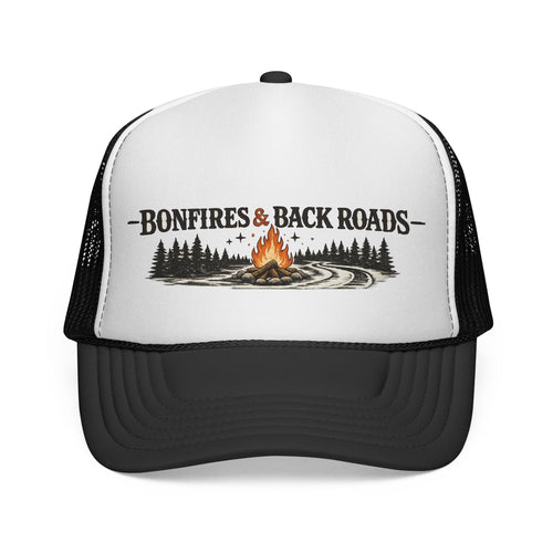Bonfires & Back Roads Trucker Hat