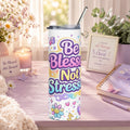 Too Blessed to Be Stressed 20 oz Tumbler